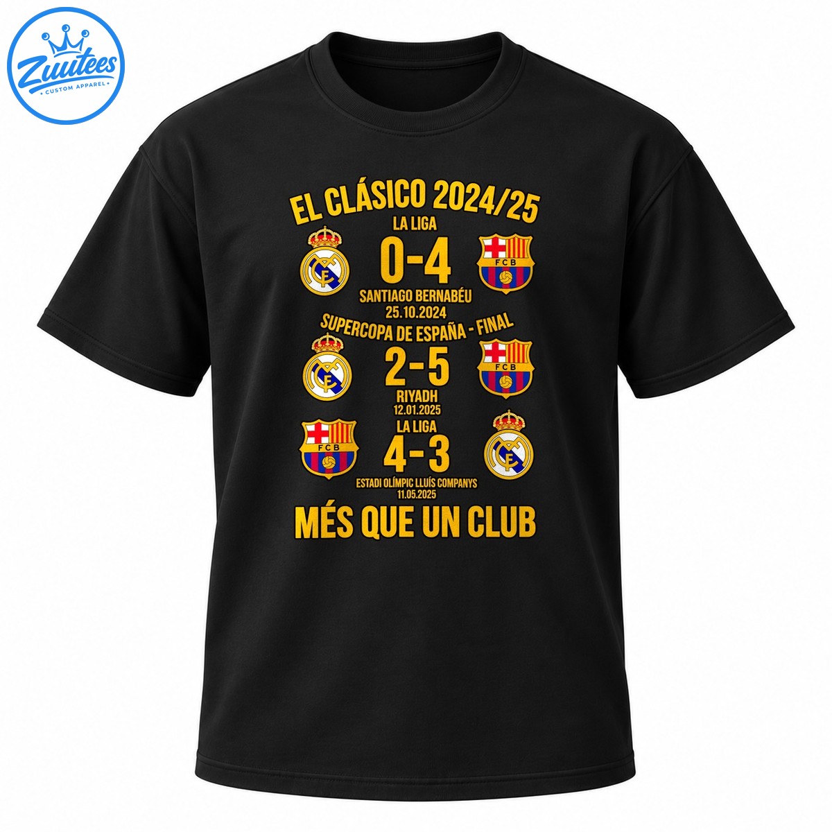 El Clásico 2024 25 football design with gold lettering, three match scores, colorful club crests, and Més Que Un Club text El Clásico 2024 25 football design with gold lettering, three match scores, colorful club crests, and Més Que Un Club text