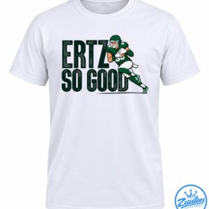 Ertz So Good football shirt design with distressed dark green lettering and an illustrated player in a green uniform carrying a football