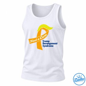 Orange awareness ribbon with white Find a Cure script, yellow swoosh, and blue Trump Derangement Syndrome text