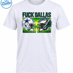 Fuck Dallas distressed green lettering above silver and dark green football helmets facing off on a vivid green field