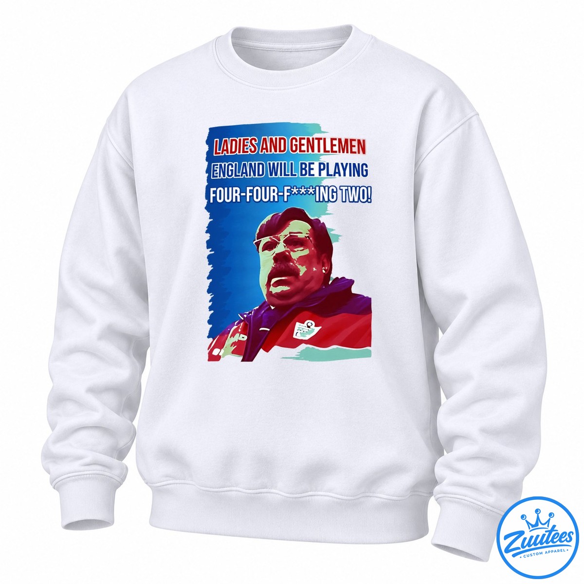 Graham Taylor Ladies And Gentlemen England Will Be Playing Four four fing Two Shirt Graham Taylor football shirt design with red and white four-four-fing two lettering and a retro portrait on a blue background.