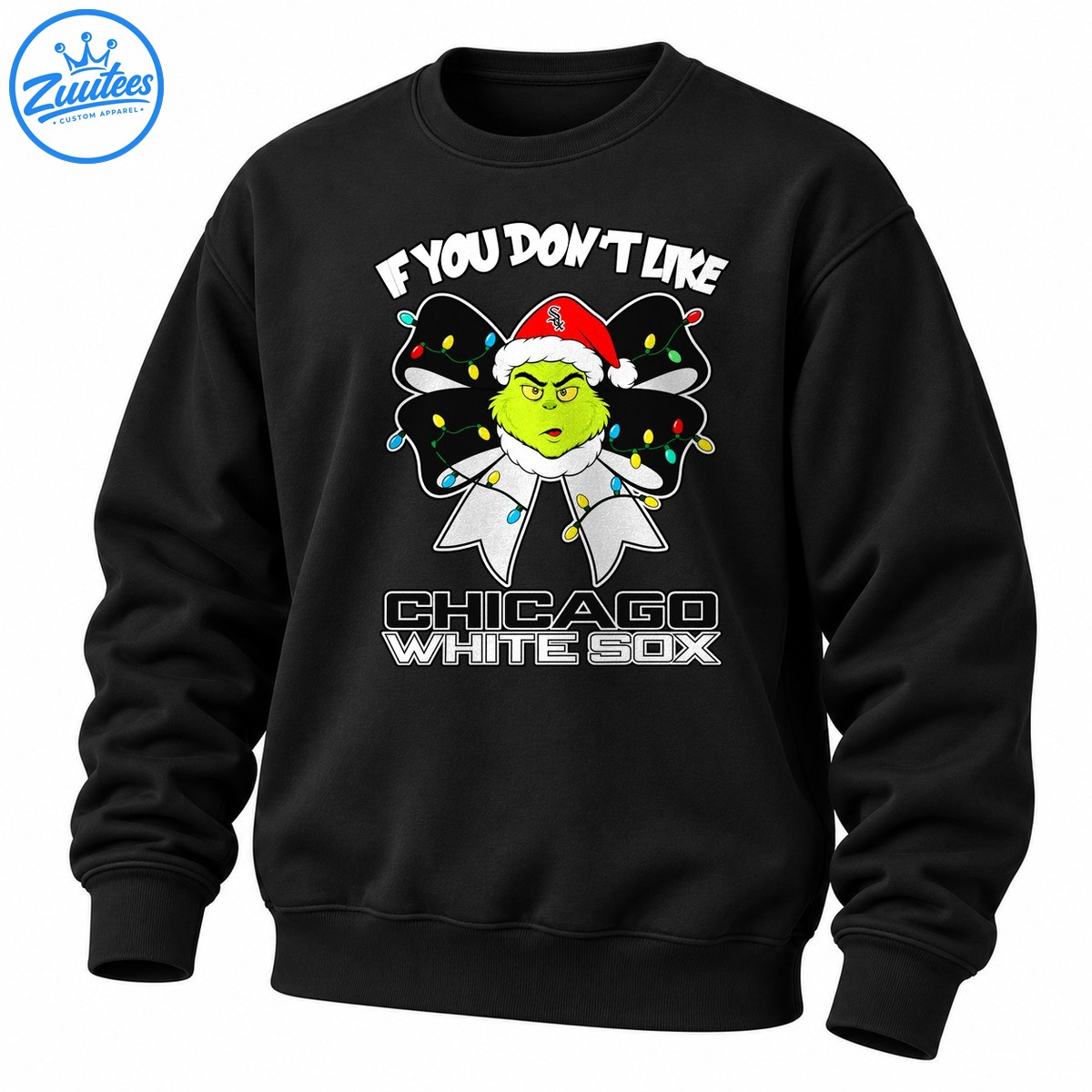 Grinch If You Don’t Like Chicago White Sox Head And Christmas Bow Sweatshirt