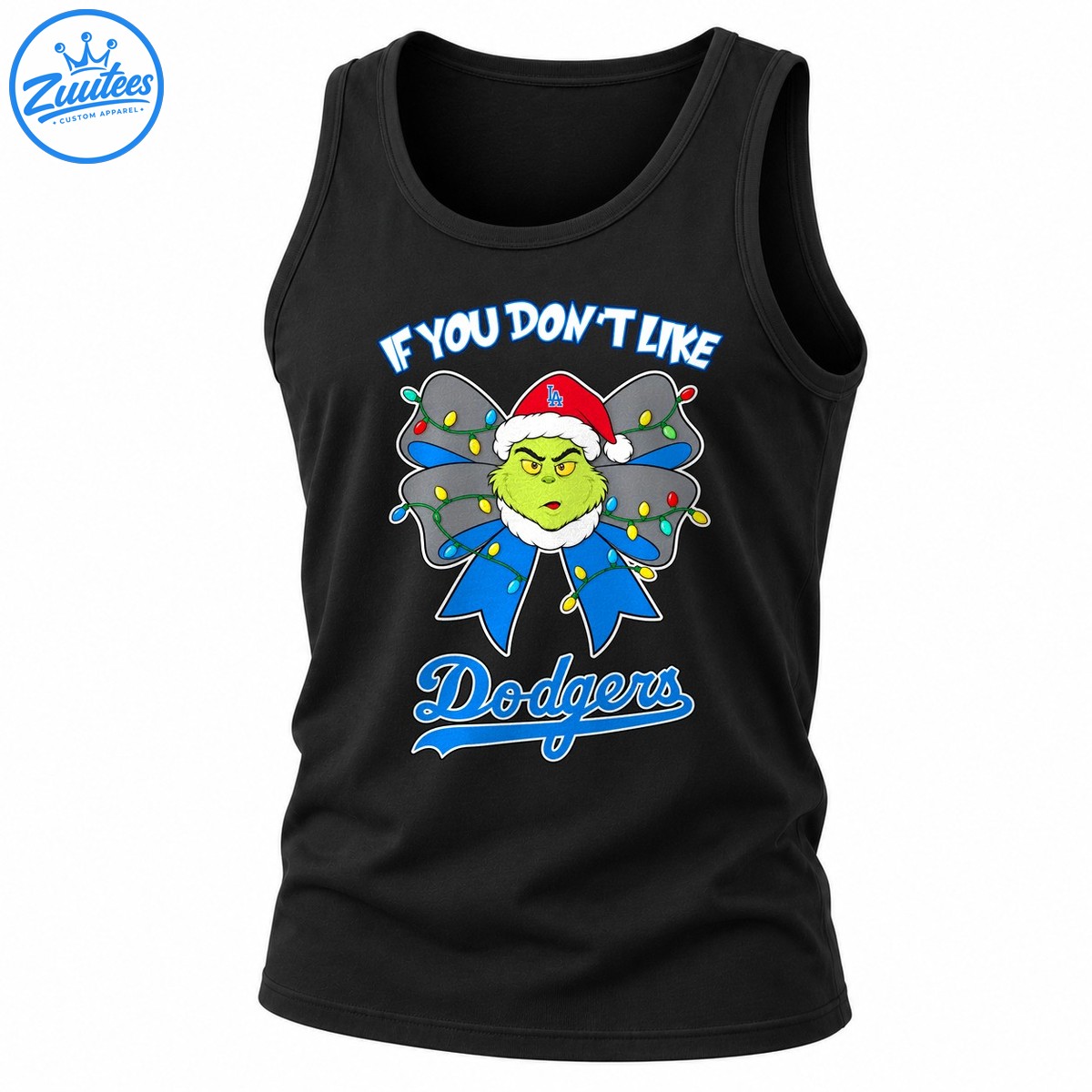Grinch If You Don’t Like Los Angeles Dodgers Head And Christmas Bow Tank Top