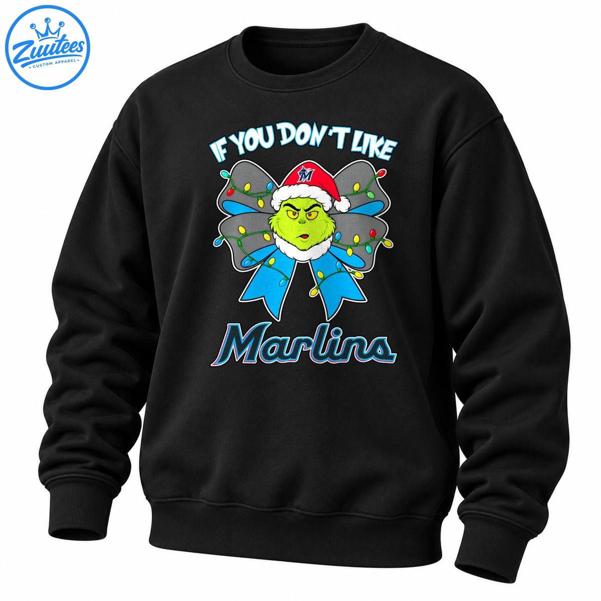 Grinch If You Don’t Like Miami Marlins Head And Christmas Bow Sweatshirt