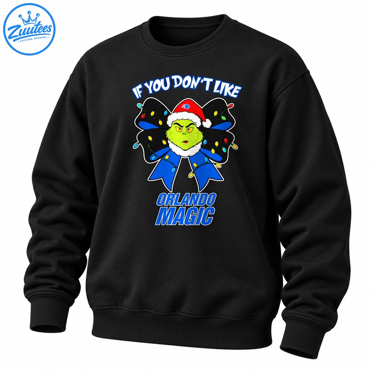 Grinch If You Don’t Like Orlando Magic Head And Christmas Bow Sweatshirt