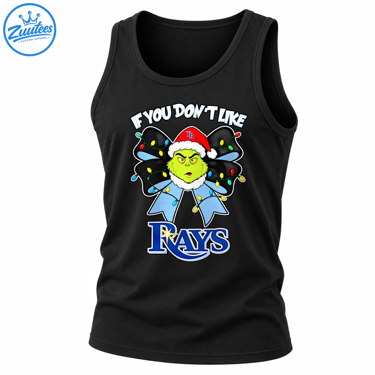 Grinch If You Don’t Like Tampa Bay Rays Head And Christmas Bow Tank Top