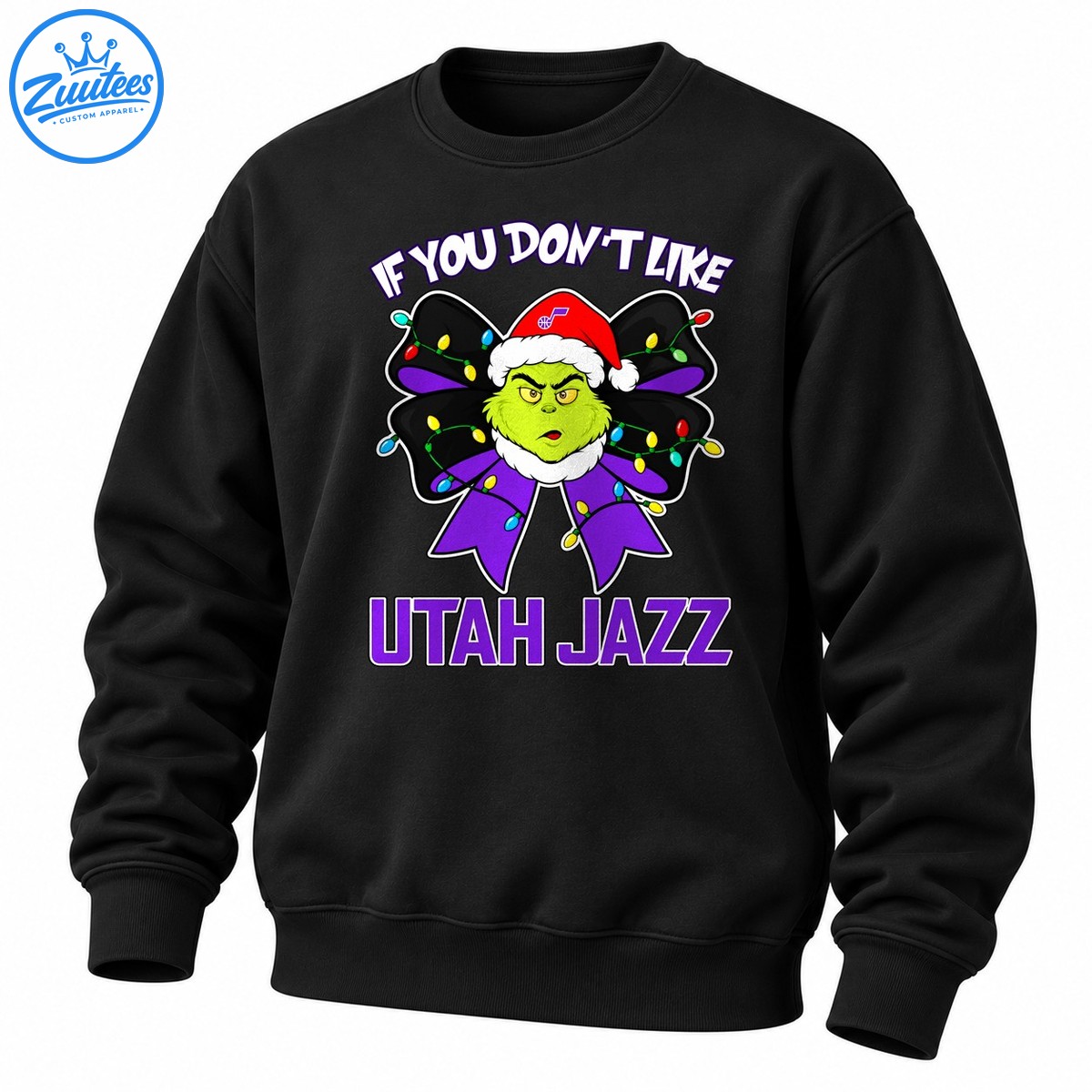 Grinch If You Don’t Like Utah Jazz Head And Christmas Bow Sweatshirt