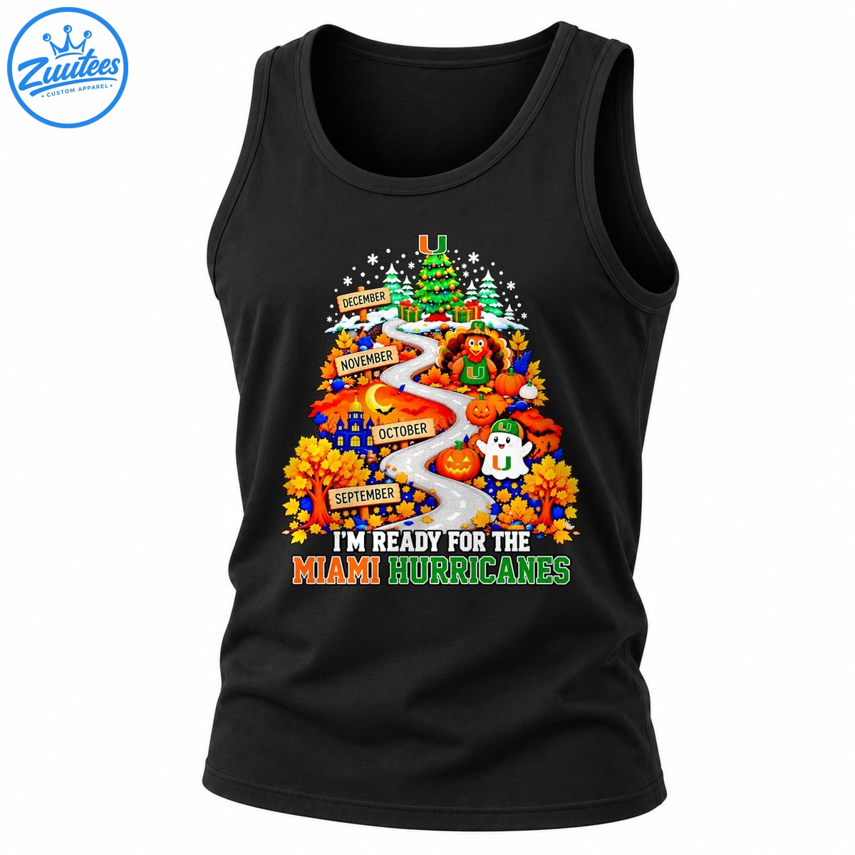 I'm Ready for the Miami Hurricanes Fall Holiday Tank Top