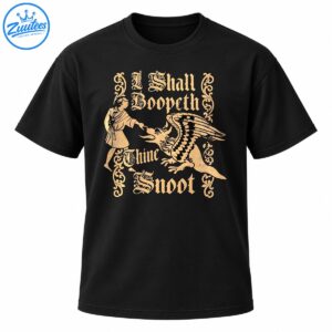 Distressed beige gothic lettering reading I Shall Boopeth Thine Snoot with a robed figure booping a winged griffin.