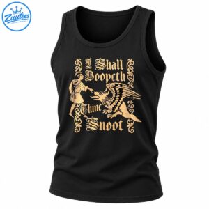 Distressed beige gothic lettering reading I Shall Boopeth Thine Snoot with a robed figure booping a winged griffin.