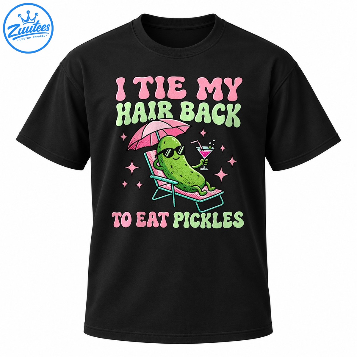 Funny I Tie My Hair Back To Eat Pickles shirt with green pickle in sunglasses lounging under a pink beach umbrella Funny I Tie My Hair Back To Eat Pickles shirt with green pickle in sunglasses lounging under a pink beach umbrella