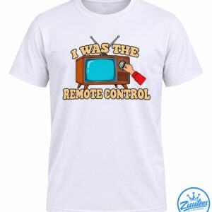 Retro TV shirt design with a wooden vintage television, turquoise screen, rabbit-ear antennas, a hand turning the dial, and I Was the Remote Control text.