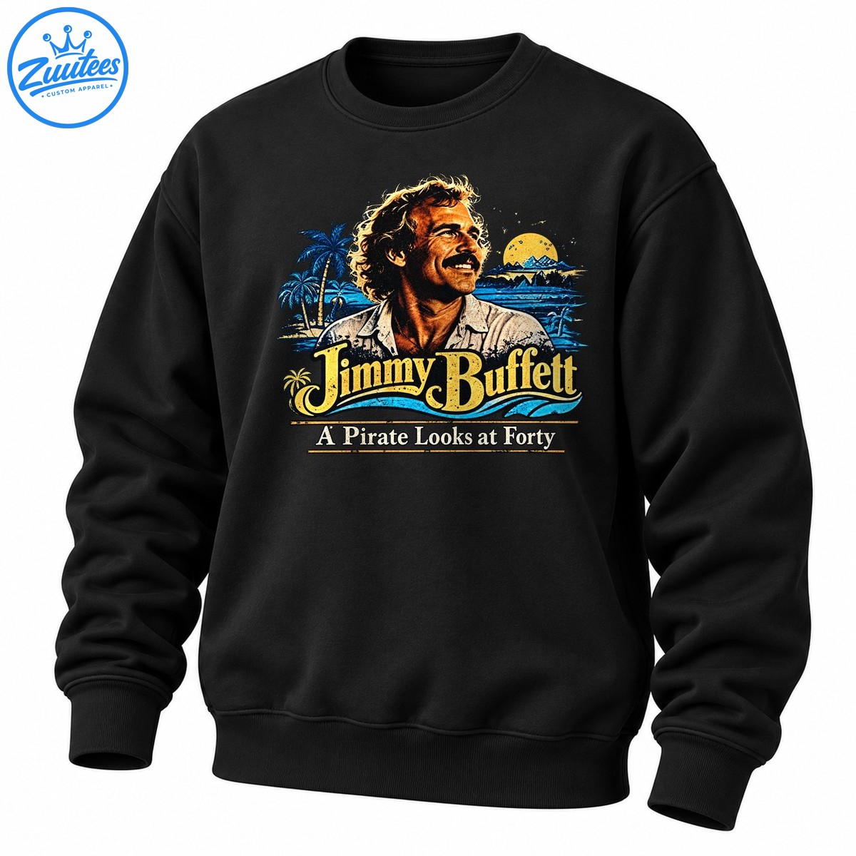 Jimmy Buffett A Pirate Looks At Forty Mother Mother Ocean Sweatshirt