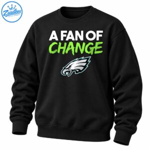 A Fan of Change graphic with white block lettering, neon green brush text, and a white, black, gray, and teal eagle head.