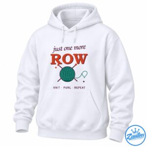 Just One More Row knitting graphic with rust-orange lettering, teal yarn ball, crossed needles, and Knit Purl Repeat text