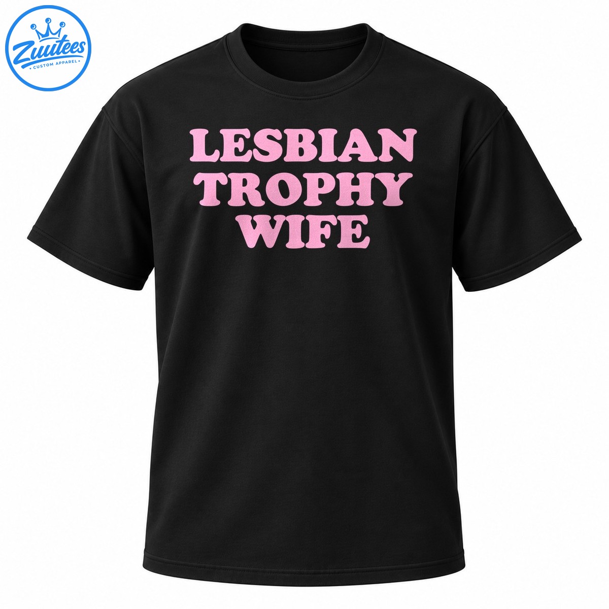 Lesbian Trophy Wife shirt design with bold pink uppercase retro lettering stacked in three lines. Lesbian Trophy Wife shirt design with bold pink uppercase retro lettering stacked in three lines.