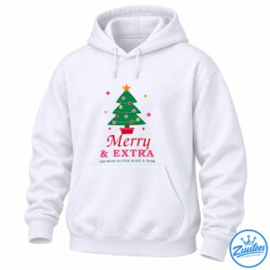 Christmas tree with colorful ornaments and gold sparkles above Merry & EXTRA and Too Much Glitter Is Not A Thing text