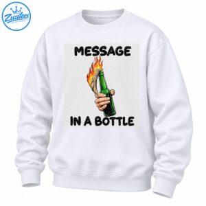 Message In A Bottle graphic featuring distressed black lettering and a hand holding a green bottle with orange flames