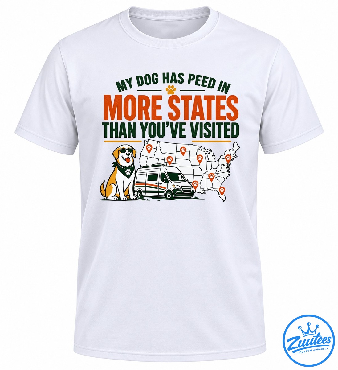 My Dog Has Peed In More States Than You’ve Visited Shirt Funny dog travel shirt design with a sunglasses-wearing dog, travel van, US map, paw print markers, and bold orange and green text.