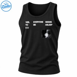 Black graphic shirt design with distressed white YES EVERYONE SEEMS ASLEEP lettering, boxed NIN logo, and grainy monochrome artwork.
