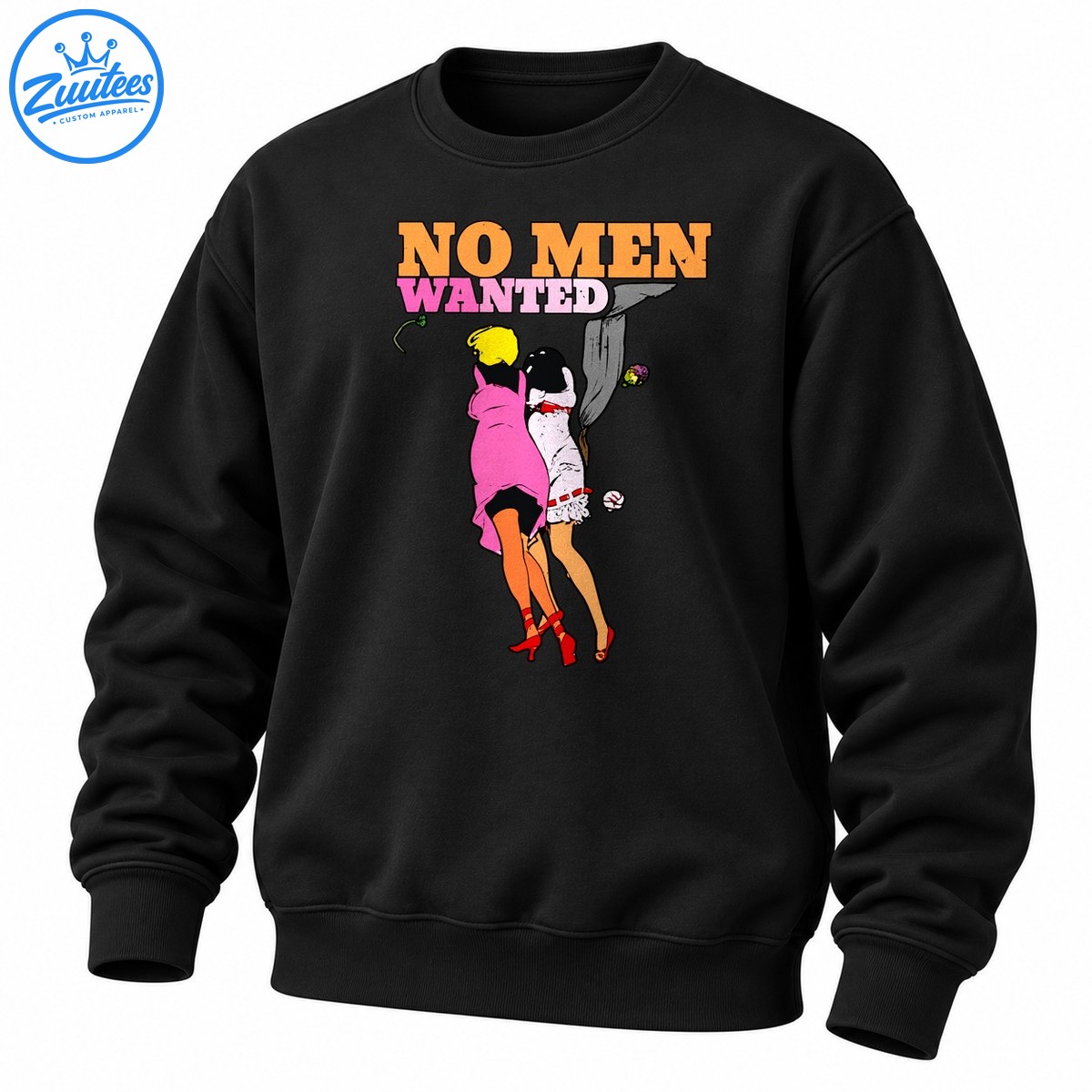 No Men Wanted Retro Vintage Women Empowerment Sweatshirt