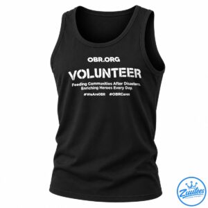 Obrorg Volunteer Feeding Communities After Disasters Shirt