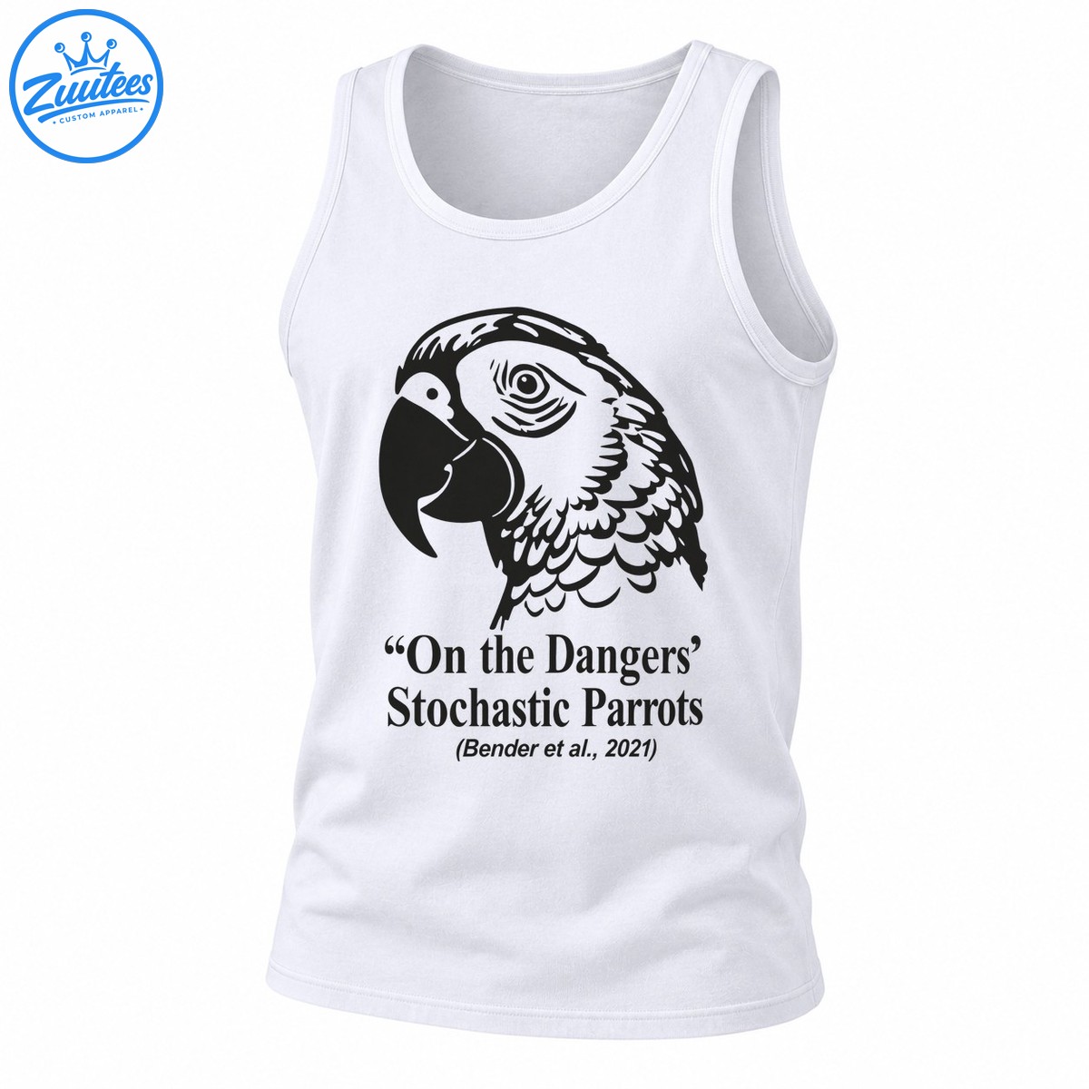 On The Dangers Of Stochastic Parrots Bender Et Al 2021 Tank Top