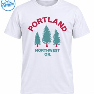 Portland Northwest Oregon shirt graphic with three teal evergreen trees, maroon trunks, and retro arched lettering
