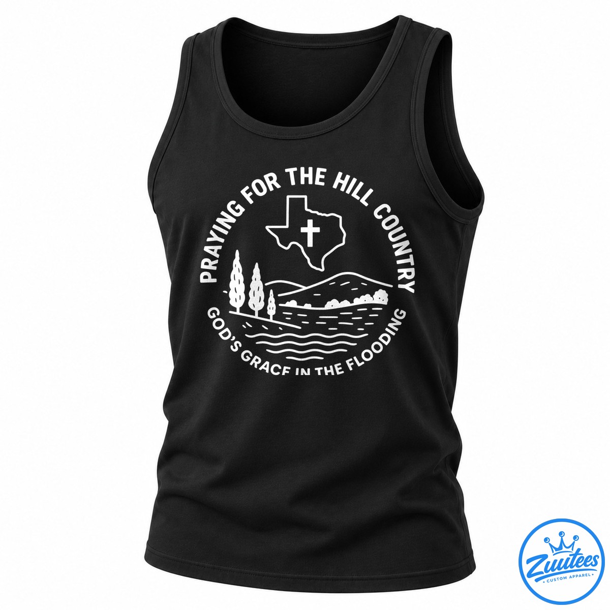 Praying For The Hill Country God’s Grace In The Flooding Shirt Praying For The Hill Country God’s Grace In The Flooding Shirt