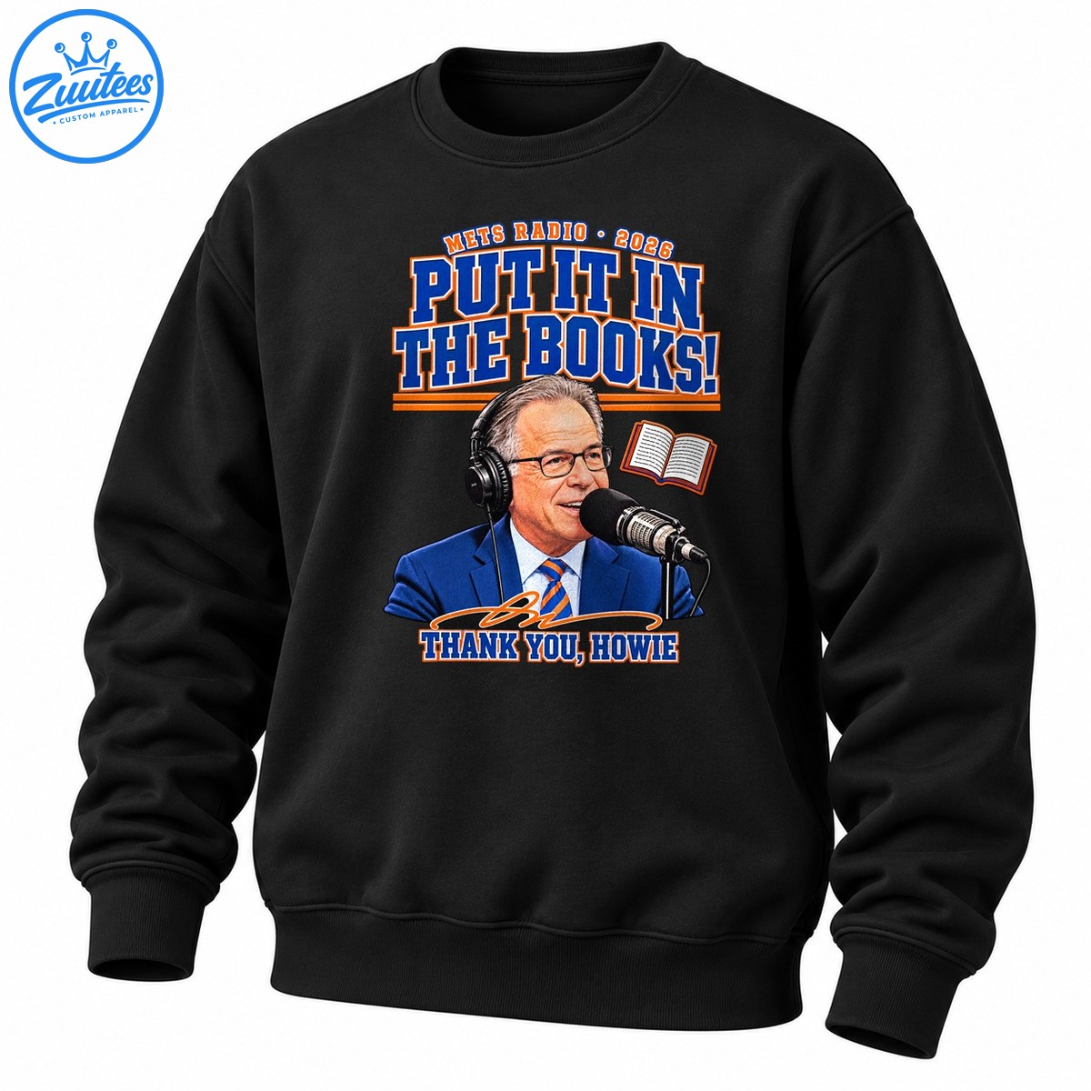 Put It In The Books Thank You Howie Mets Radio Tribute Sweatshirt