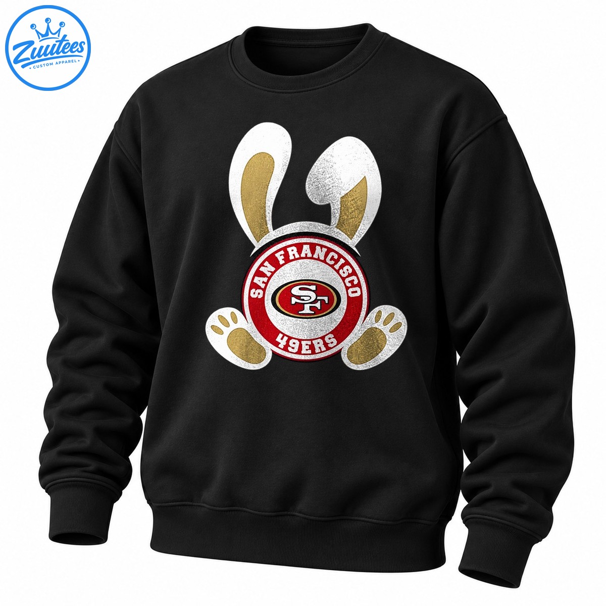 San Francisco 49ers X Easter Day Pride Forget The Eggs I’m Hunting Sweatshirt