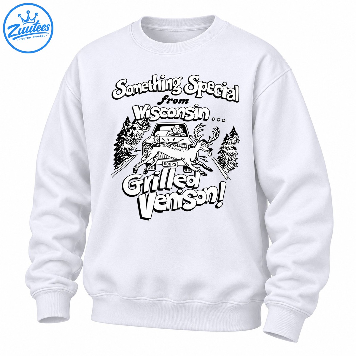 Something Special From Wisconsin Grilled Venison Deer Cartoon Sweatshirt