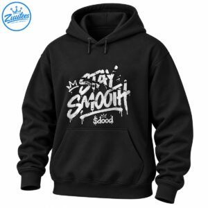 Stay Smooth shirt design with distressed white graffiti lettering, dripping paint, crown accents, and a stylized signature