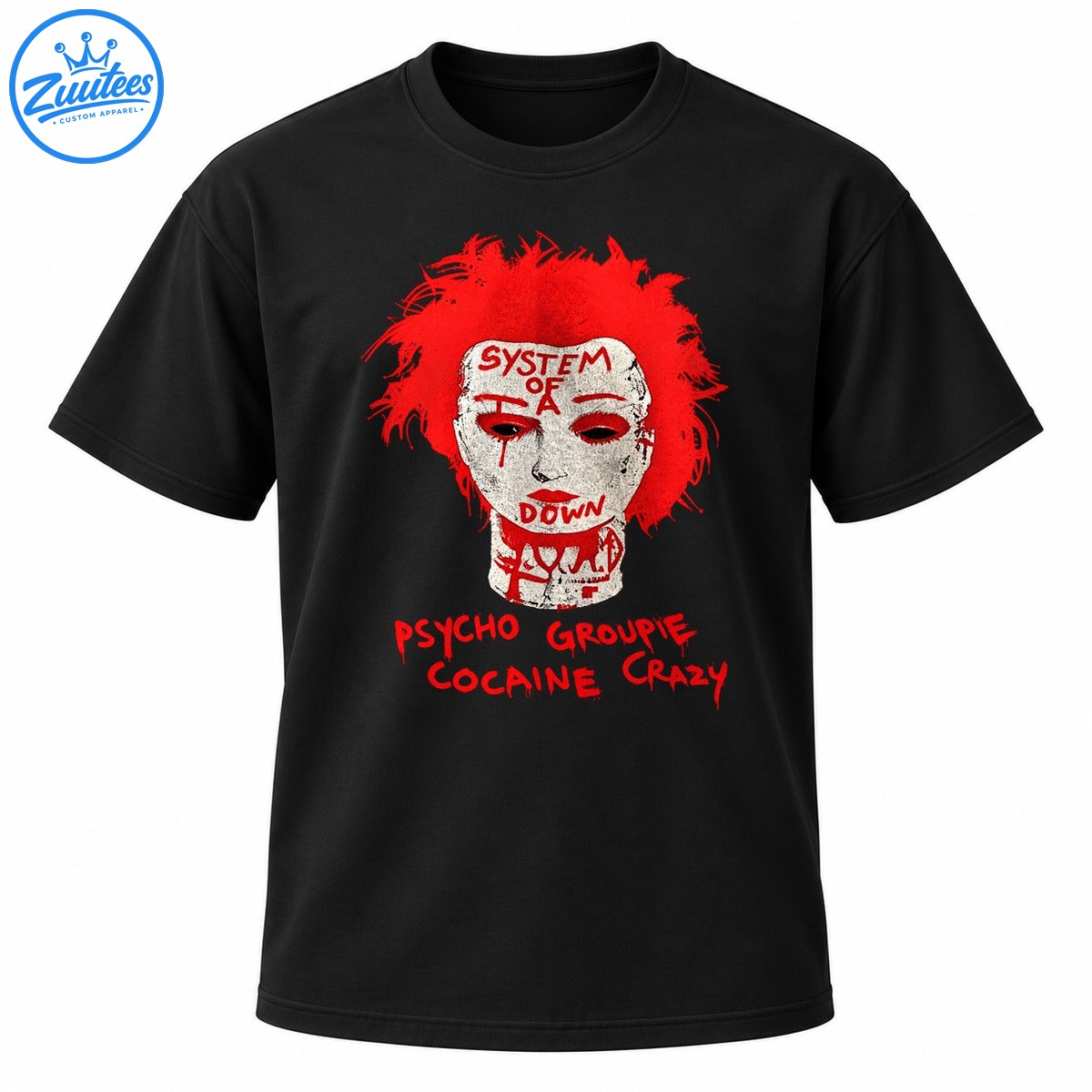 Distressed rock graphic with wild red hair, a pale face, SYSTEM OF A DOWN lettering, and red Psycho Groupie text Distressed rock graphic with wild red hair, a pale face, SYSTEM OF A DOWN lettering, and red Psycho Groupie text