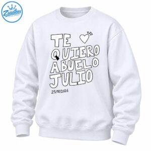 Te Quiero Abuelo Julio design with white block letters, black outlines, a heart, sparkles, and date 25/10/2026