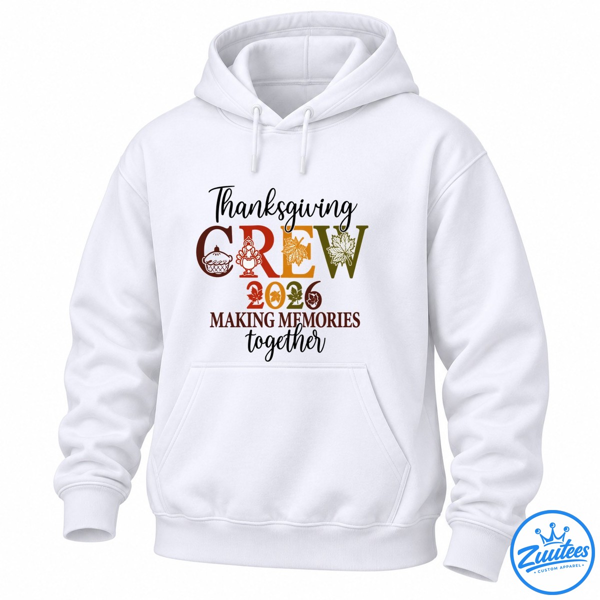 Thanksgiving Crew 2026 Making Memories Together Shirt Thanksgiving Crew 2026 Making Memories Together Shirt