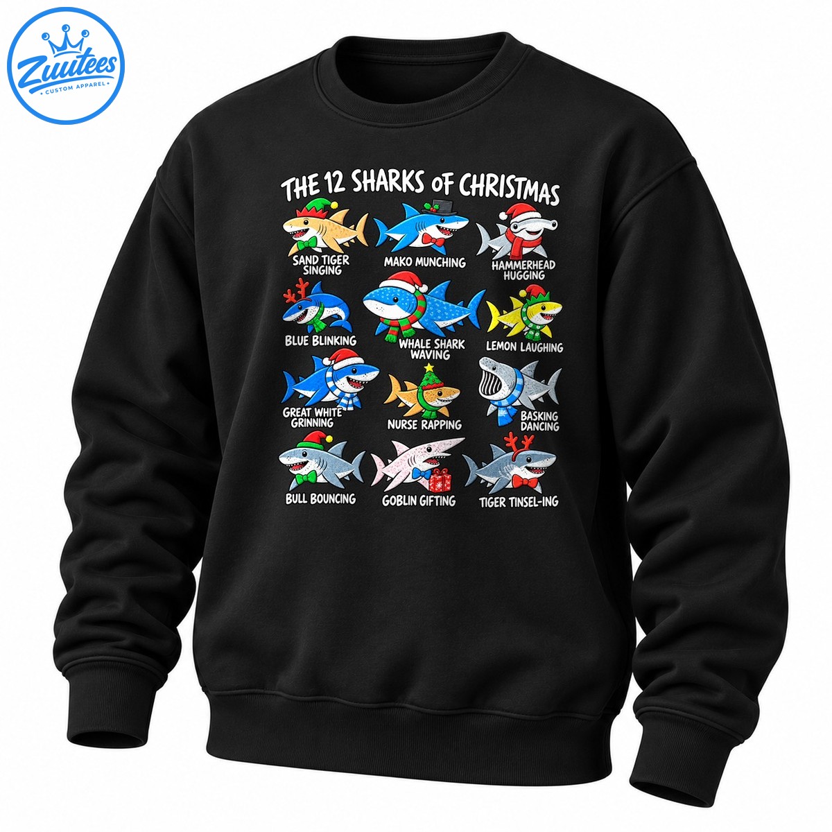 The 12 Sharks Of Christmas Cartoon Shark Holiday Sweatshirt