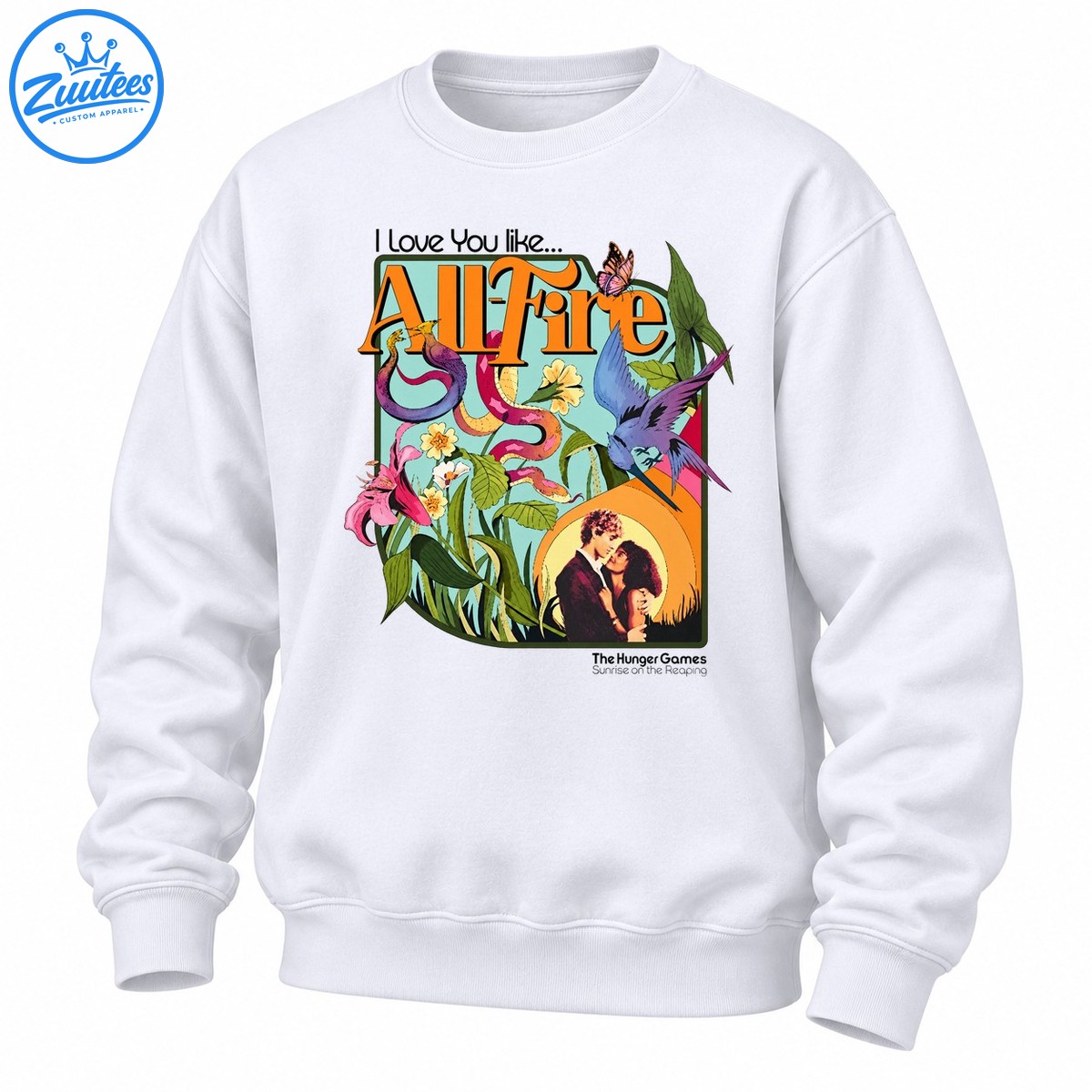 The Hunger Games Sunrise On The Reaping I Love You Like All-fire Sweatshirt