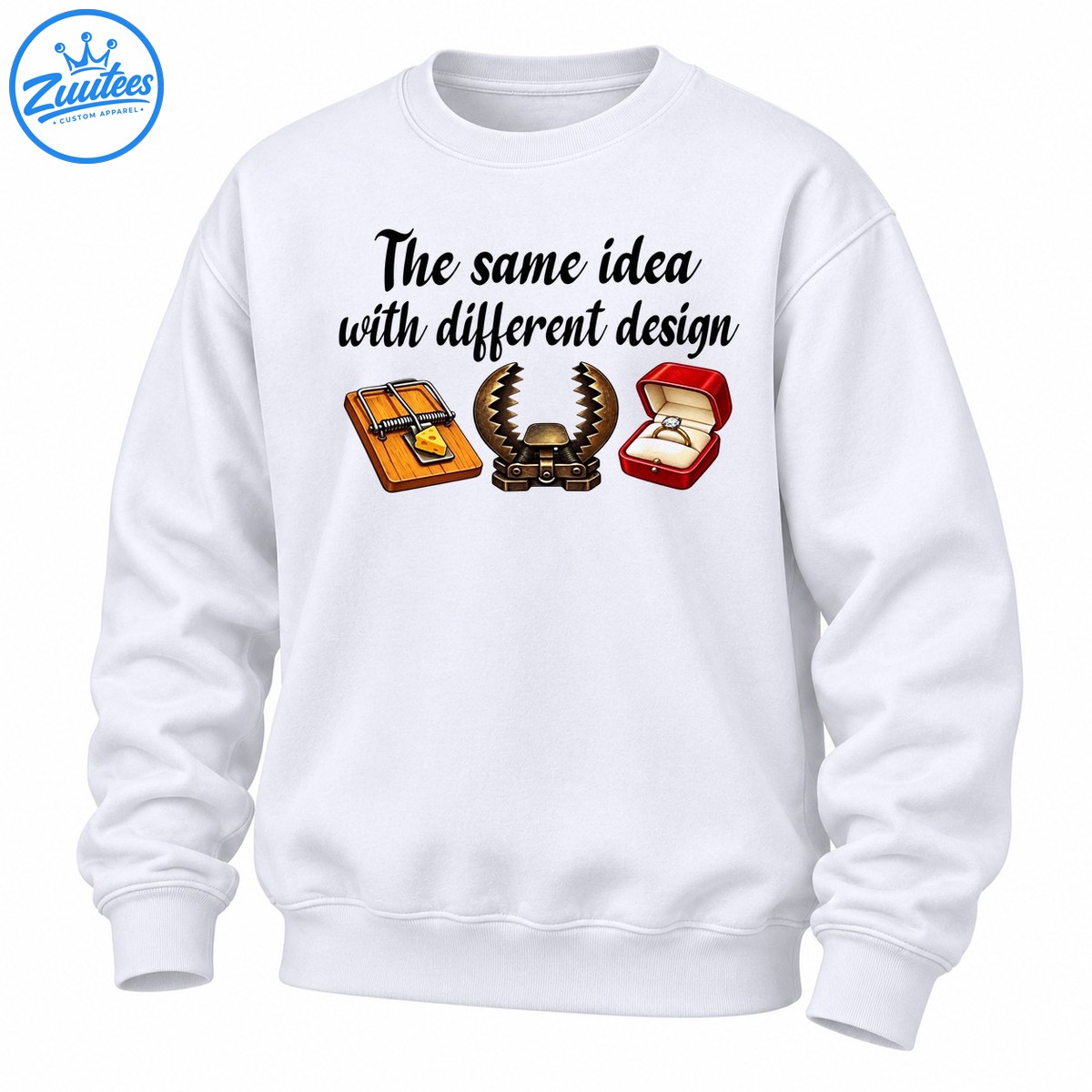The Same Idea With Different Design Funny Trap Graphic Sweatshirt