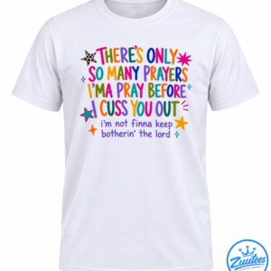 Colorful prayer quote shirt design with rainbow lettering, playful stars, sparkles, and a humorous faith-inspired message