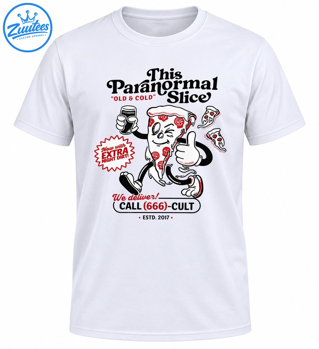 This Paranormal Slice pizza mascot with skull pepperoni, thumbs up, red accents, and vintage horror lettering This Paranormal Slice pizza mascot with skull pepperoni, thumbs up, red accents, and vintage horror lettering