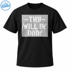 Thy Will Be Done text design in distressed white Gothic lettering with decorative horizontal accents