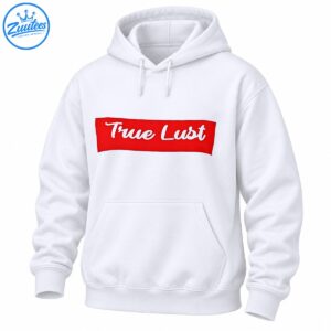 True Lust shirt design featuring white cursive lettering on a bold red banner