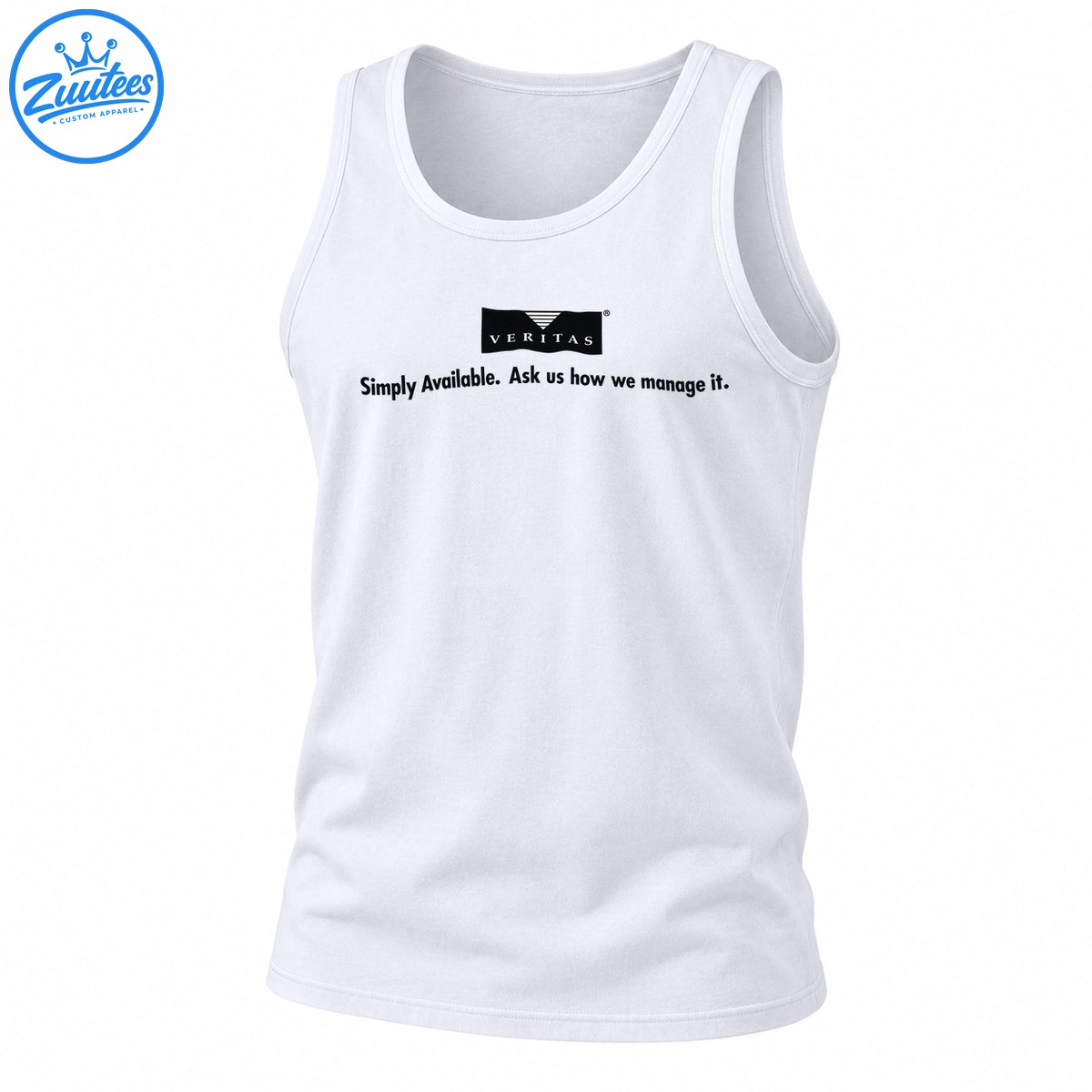 Veritas Simply Available Ask Us How We Manage It Tank Top