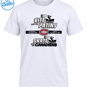 Vite Sur Tes Patins Skate With Les Canadiens shirt design with winged skates, a red hockey crest, and December 7, 1997 date banner.