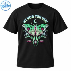 Mint green and pink luna moth shirt with crescent moon, floral branches, and We Need You Here, Hope Is Real, Help Is Real text