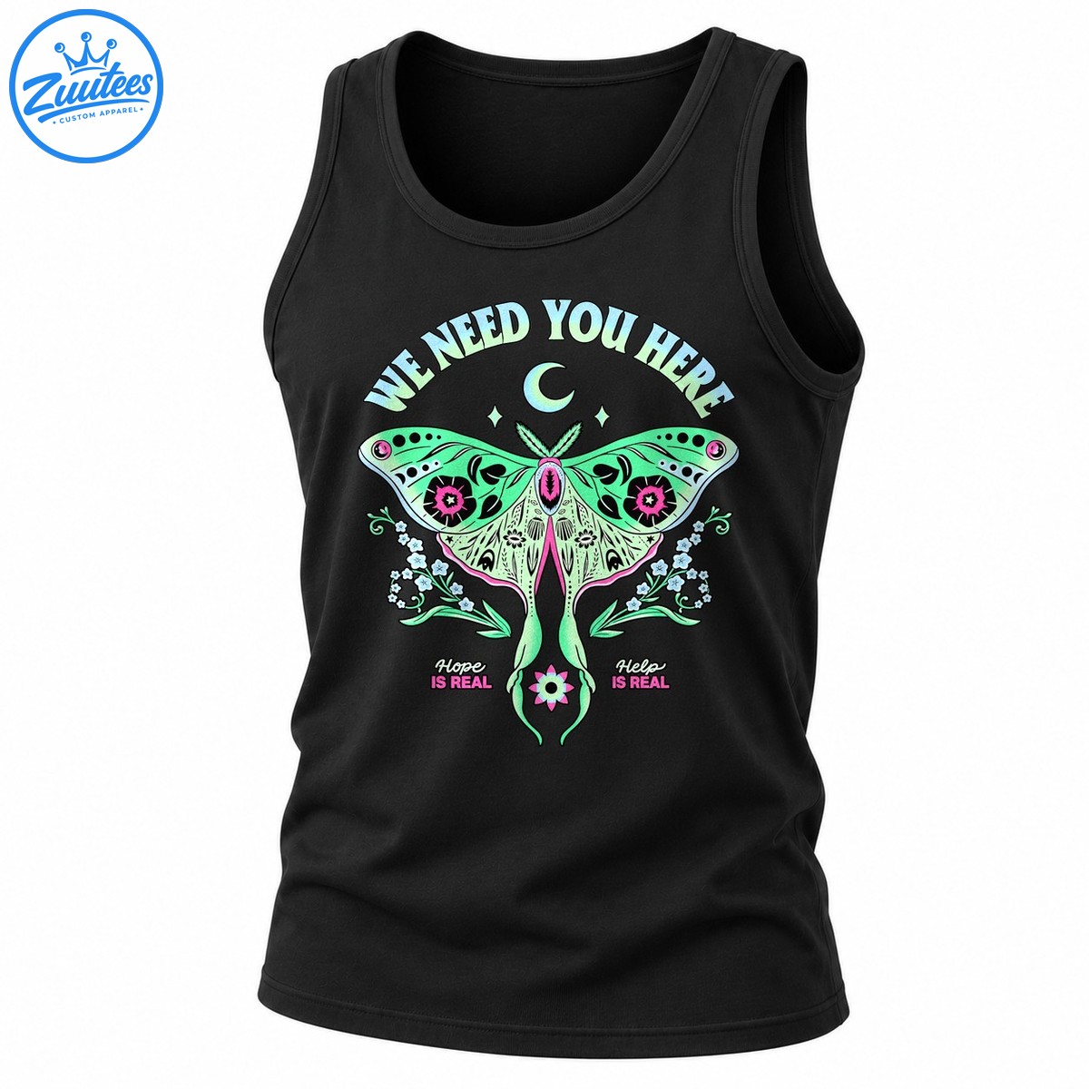 We Need You Here Hope Is Real Moth Tank Top